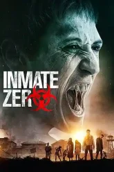 Inmate Zero (2020)