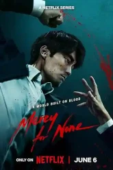 Mercy for None (2025) S01 Multi Audio [Hindi-English-Korean] Netflix Original WEB-DL 480p | 720p | 1080p