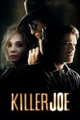 [18+] Killer Joe (2011)